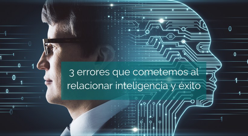 Resultado de imagen para inteligencia vs éxito