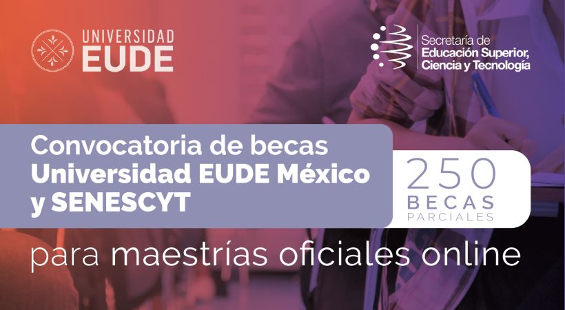 Universidad EUDE México y Senescyt